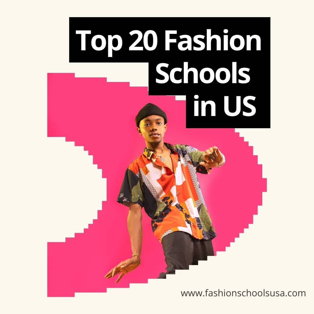 Top 20 fashion schools in the US - Fashion Schools USA